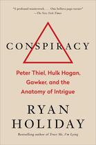 Couverture du livre « CONSPIRACY » de Ryan Holiday aux éditions Portfolio