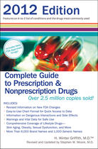 Couverture du livre « Complete Guide to Prescription & Nonprescription Drugs 2012 » de Griffith H Winter aux éditions Penguin Group Us