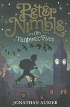 Couverture du livre « PETER NIMBLE AND HIS FANTASTIC EYES » de Jonathan Auxier aux éditions Scholastic