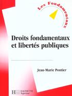 Couverture du livre « Droits Fondamentaux Libertes Publiques » de Jean-Marie Pontier aux éditions Hachette Education