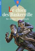 Couverture du livre « Le chien des Baskerville » de Arthur Conan Doyle aux éditions Le Livre De Poche Jeunesse