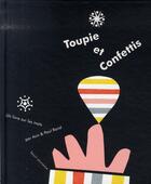 Couverture du livre « Toupie et confettis » de Rand/Rand aux éditions Seuil Jeunesse