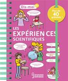 Couverture du livre « Les expériences scientifiques » de Valentin Verthe aux éditions Larousse