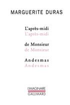 Couverture du livre « L'apres-midi de monsieur Andesmas » de Marguerite Duras aux éditions Gallimard