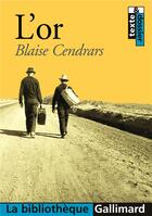 Couverture du livre « L'or » de Blaise Cendrars aux éditions Gallimard