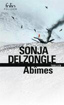 Couverture du livre « Abîmes » de Sonja Delzongle aux éditions Folio
