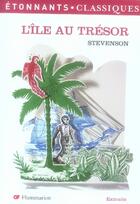 Couverture du livre « L'ile au tresor (ne) » de Tom Stevenson aux éditions Flammarion