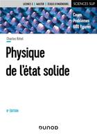 Couverture du livre « Physique de l'état solide (8e édition) » de Kittel Charles et John Wiley aux éditions Dunod