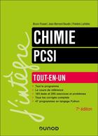 Couverture du livre « Chimie tout-en-un PCSI - 7e éd. » de Bruno Fosset et Jean-Bernard Baudin et Frederic Lahitete aux éditions Dunod