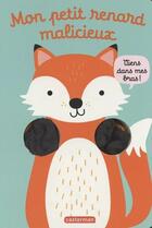 Couverture du livre « Viens dans mes bras ! Mon petit renard malicieux » de Tanja Louwers et Esther De Beer aux éditions Casterman