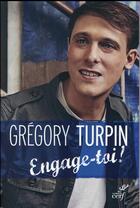 Couverture du livre « Engage-toi ! » de Gregory Turpin aux éditions Cerf