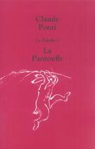 Couverture du livre « La trijolie Tome 1 ; la pantoufle » de Claude Ponti aux éditions Ecole Des Loisirs