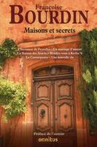 Couverture du livre « Maisons et secrets » de Francoise Bourdin aux éditions Omnibus