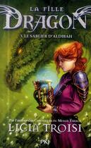 Couverture du livre « La fille dragon Tome 3 ; le sablier d'Aldibah » de Licia Troisi aux éditions Pocket Jeunesse