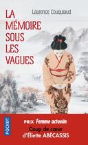 Couverture du livre « La mémoire sous les vagues » de Laurence Couquiaud aux éditions Pocket