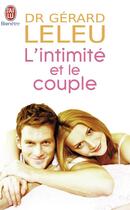 Couverture du livre « L'intimite et le couple » de Gerard Leleu aux éditions J'ai Lu