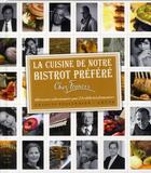 Couverture du livre « La cuisine de notre bistrot prefere - chez francis » de Tessandier Francis aux éditions Grund