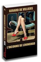 Couverture du livre « SAS t.96 : l'inconnu de Leningrad » de Gerard De Villiers aux éditions Sas