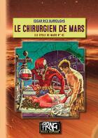 Couverture du livre « Le chirurgien de mars » de Edgar Rice Burroughs aux éditions Prng