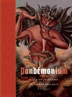 Couverture du livre « Pandémonium : histoire illustrée de la démonologie » de Ed Simon aux éditions Cernunnos
