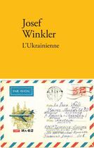 Couverture du livre « L'Ukrainienne » de Josef Winkler aux éditions Verdier