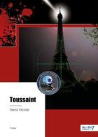 Couverture du livre « Toussaint » de Nicolai Denis aux éditions Nombre 7
