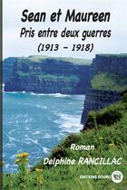 Couverture du livre « Sean et maureen, pris entre deux guerres » de Rancillac Dephine aux éditions Douro