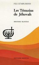 Couverture du livre « Les témoins de Jéhovah » de Bernard Blandre aux éditions Brepols