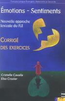 Couverture du livre « EMOTIONS ET SENTIMENTS ; GUIDE PEDAGOGIQUE ET CORRIGES » de Cavalla-Crozier aux éditions Pu De Grenoble