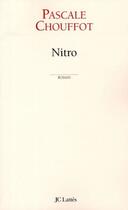 Couverture du livre « Nitro » de Chouffot-P aux éditions Jc Lattes