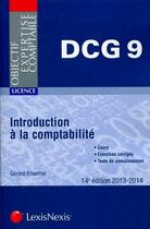 Couverture du livre « Introduction à la comptabilite ; DCG 9 (14e édition) » de Gerard Enselme aux éditions Lexisnexis