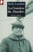 Couverture du livre « La croisière du Dazzler » de Jack London aux éditions Libretto