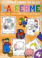 Couverture du livre « Je colorie comme un grand/la ferme » de Piccolia aux éditions Piccolia