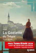 Couverture du livre « La Goélette du Trégor » de Myse Aulne aux éditions Les Laureats