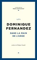 Couverture du livre « Dans la main de l'ange » de Dominique Fernandez aux éditions Societe Du Figaro