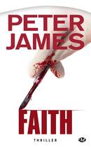 Couverture du livre « Faith » de Peter James aux éditions Bragelonne