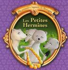 Couverture du livre « Ma première légende de Bretagne : les petites hermines » de Christophe Boncens aux éditions Beluga