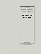 Couverture du livre « Le dieu de Spinoza » de Victor Brochard aux éditions Manucius