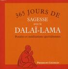 Couverture du livre « 365 jours de sagesse avec le Dalaï-Lama » de Bernard Baudouin aux éditions Archipel