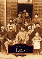 Couverture du livre « Lens » de Gerard Leclercq aux éditions Editions Sutton