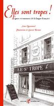 Couverture du livre « Elles sont tropes ! - figures et tournures de la langue francaise » de Quesemand/Berman aux éditions Alternatives