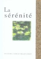 Couverture du livre « Serenite » de Helen Exley aux éditions Exley