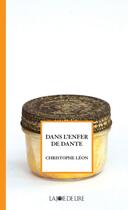 Couverture du livre « Dans lenfer de Dante » de Christophe Leon aux éditions La Joie De Lire