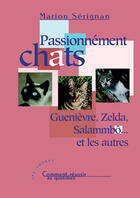 Couverture du livre « Passionnement Chats » de Marion Serignan aux éditions Les Deux Encres