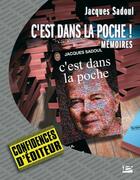 Couverture du livre « C'est dans la poche ! mémoires » de Jacques Sadoul aux éditions Bragelonne
