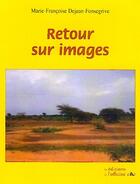 Couverture du livre « Retour sur images » de Marie-Francoise Dejean-Fonsegrive aux éditions L'officine