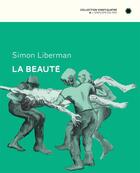 Couverture du livre « La beauté » de Simon Liberman aux éditions L'employe Du Moi