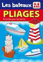 Couverture du livre « PLIAGES ; ACTIVITES POUR LES PETITS ; les bateaux » de Ludwik Cichy aux éditions Rose De La Fontaine
