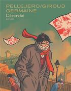 Couverture du livre « L'écorché ; intégrale » de Florent Germaine et Ruben Pellejero et Frank Giroud aux éditions Dupuis