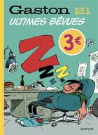 Couverture du livre « Gaston Tome 21 : ultimes bévues » de Andre Franquin aux éditions Dupuis